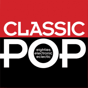 Classic POP - Eighties Electronic Eclectic