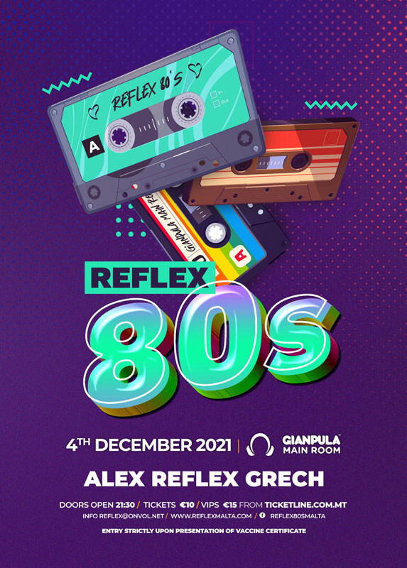 Reflex 80's Party - 4th December 2021 at Gianpula